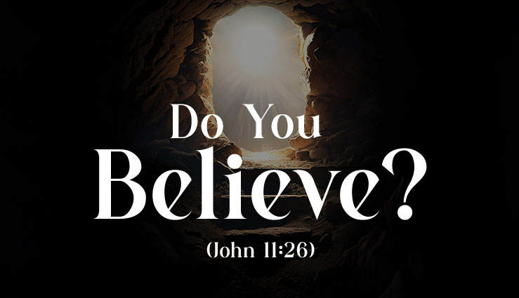 Image of the 2025 Week of Prayer Theme 'Do You Believe'?